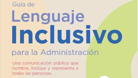 Nueva guía de lenguaje inclusivo para la administración